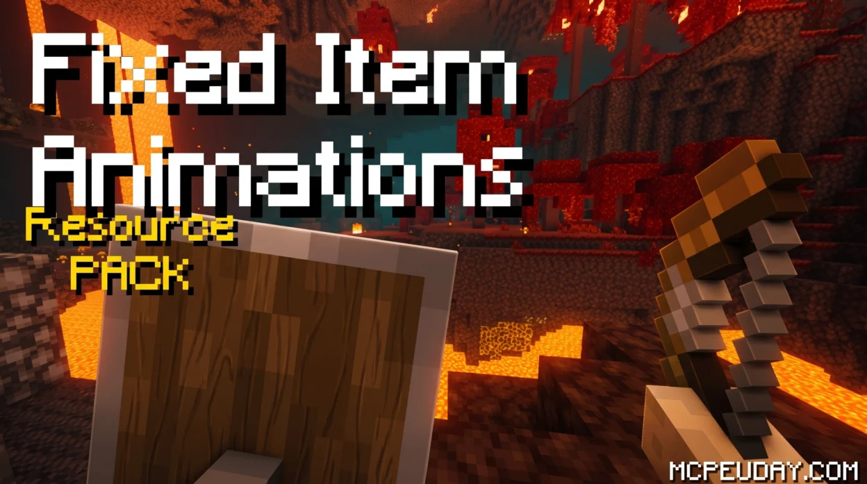FIXED Item Animations Addon (26.x, 1.21) – MCPE/Bedrock Mod