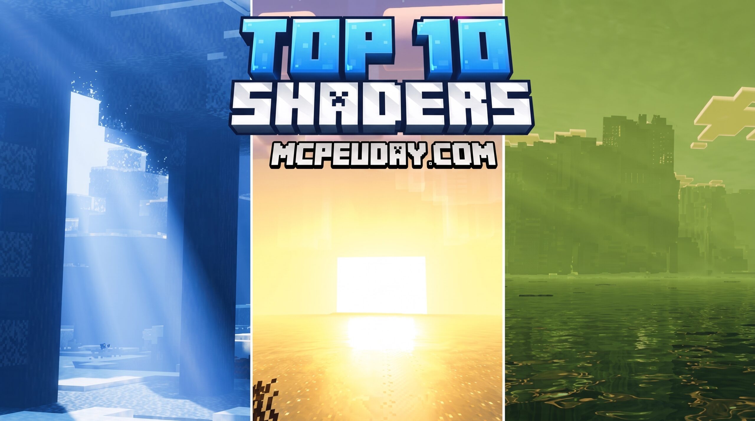 10 Top Minecraft PE Shaders