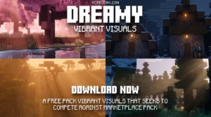 Dreamy Visuals Shader (26.x, 1.21) – MCPE/Bedrock Shader