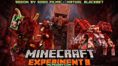 Experiment 8 Addon (26.x, 1.21) – MCPE/Bedrock Mod