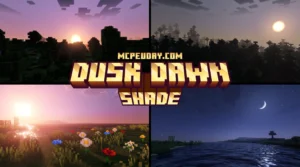 Dusk Dawn Shader (26.x, 1.21) – MCPE/Bedrock Shader