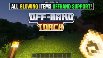Offhand Torch Addon (26.x, 1.21) – MCPE/Bedrock Addon