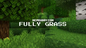 Full Grass Addon (26.x, 1.21) – MCPE/Bedrock Mod