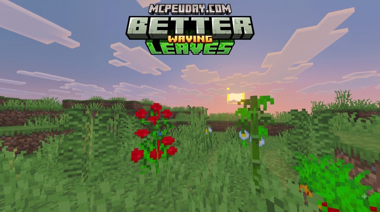 Better Waving Leaves Addon (26.x, 1.21) – MCPE/Bedrock Mod