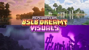BSLB Dreamy Visuals Shader (26.x, 1.21) – MCPE/Bedrock Shader