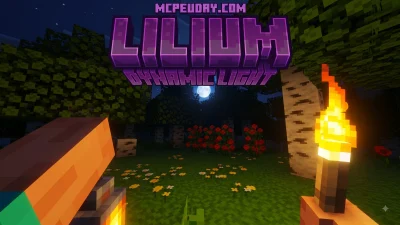 Lilium Dynamic Light Addon (26.x, 1.21) – MCPE/Bedrock Mod