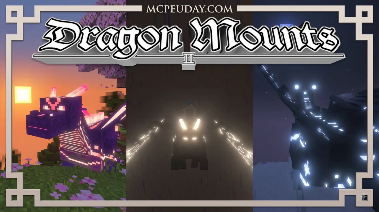 Dragon Mounts 2 Addon (26.x, 1.21) – MCPE/Bedrock Mod