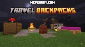 Travel Backpacks Addon (26.x, 1.21) – MCPE/Bedrock Mod