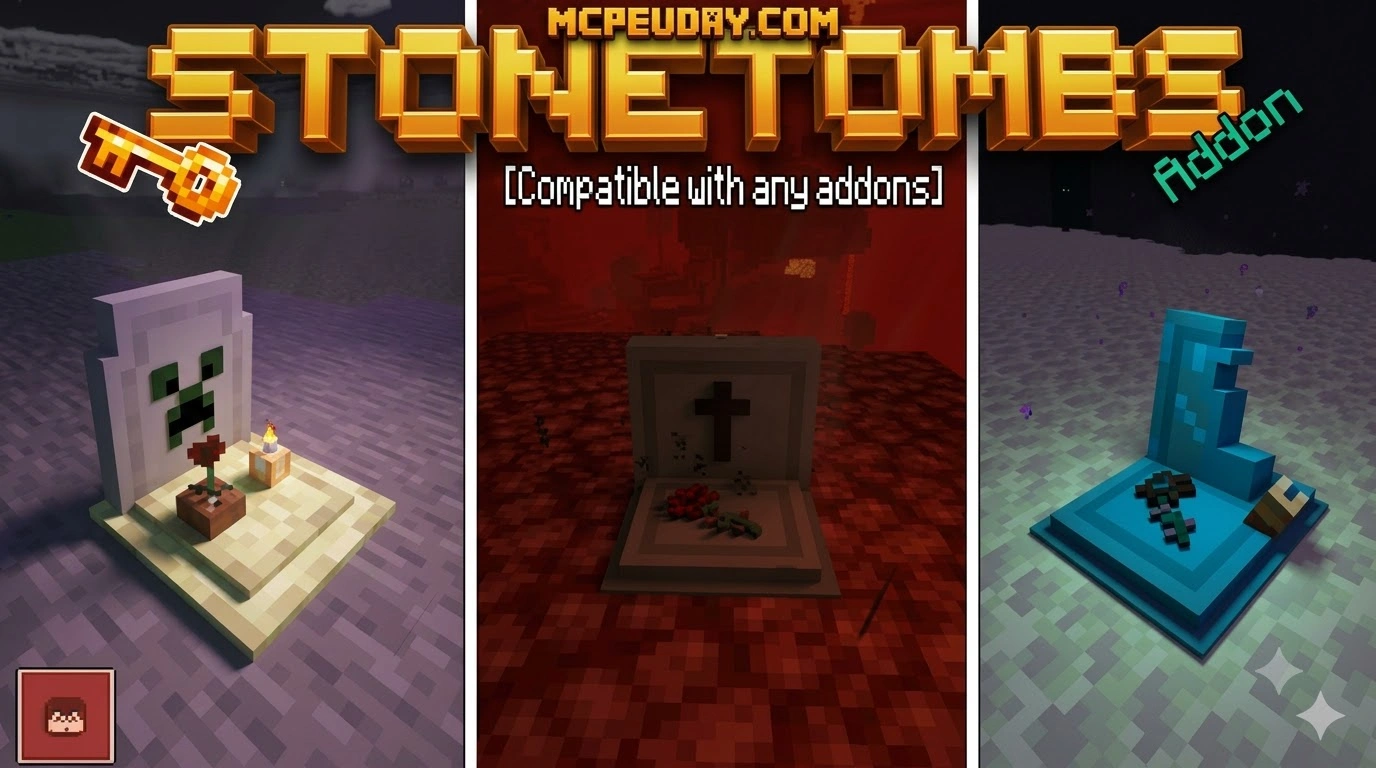 StoneTombs Addon (26.x, 1.21) – MCPE/Bedrock Mod